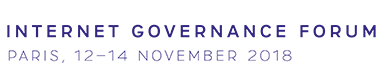 FGI Paris 2018 – Forum Gouvernance Internet Paris 2018